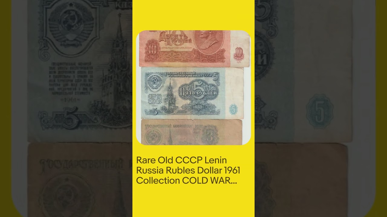 Rare Old CCCP Lenin Russia Rubles Dollar 1961 Collection COLD WAR Russian Lot
