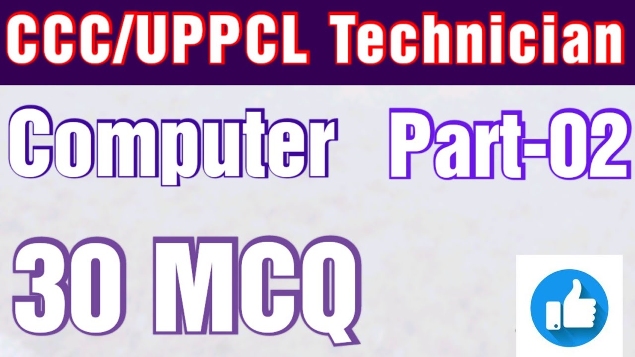 CCC/UPPCL technician exam 2021 Computer : CCC online exam UPPCL TG2 exam online test part-02 New