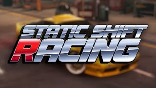 Flashback - Common Nocturne Static Shift Racing