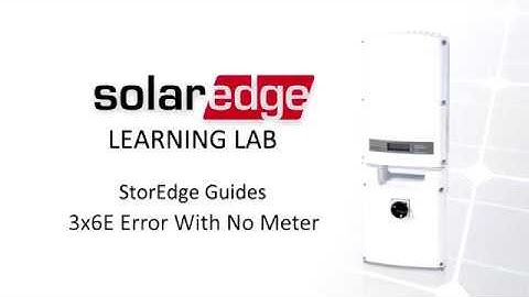 Troubleshooting: 3x6E Error Code without a meter on SolaEdge Inverters