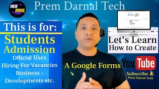 Let’s Learn | How to Create | A Form Google | @premdarnal