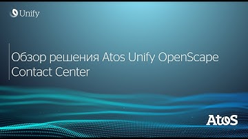 Atos Unify OpenScape Contact Center
