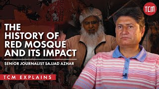 The Legacy of the Red Mosque Explained | The Red Mosque Files