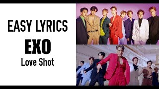 EXO - LOVE SHOT (Easy Lyrics)
