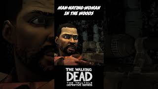 Feminist In The Woods | The Walking Dead: The Telltale Definitive Series #shorts