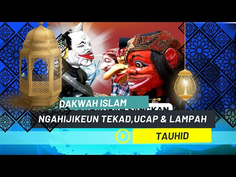 Rasa ucap lampah nu utama.