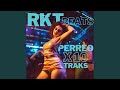 Rkt perreo beats 1