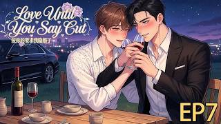 【EP07 | Multi Sub】Love Until You Say Cut | One Night with Zayn Locke