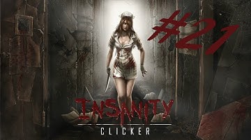 ALL THE TEETH l Insanity Clicker l #21