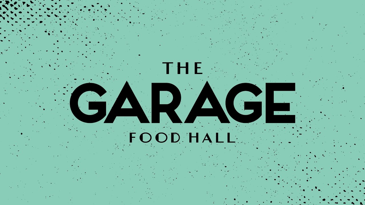 The Garage Food Hall