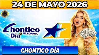 🔥 CHONTICO DAY RESULTS TODAY MAY 24, 2026 🟡 CHECK YOUR NUMBER NOW