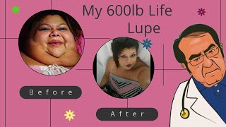 Full Story: Lupe My 600lb Life