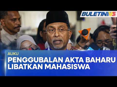 AUKU |Penggubalan Akta Baharu Libatkan Semua Pihak Termasuk Mahasiswa