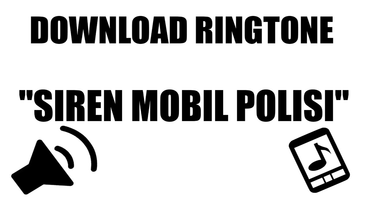 Download Efek Suara : Ringtone Sirine Mobil Polisi