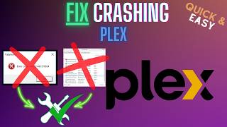 Plex Keeps Crashing Fix Freezing & Black Screen (2026)