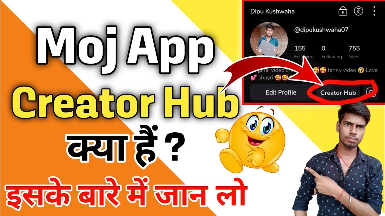 Moj app creator Hub kya hai Moj creator Hub what is creator Hub in