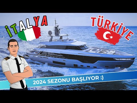 2024 Deniz Sezonu Başlıyor-İtalya Türkiye süper yat yolculuğumuz