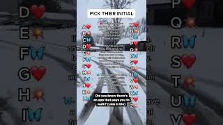PICK THEIR INITIAL#fyp #crush #sad #love#fy #fyp #yoursign #initials#shorts