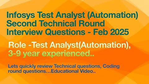 Infosys Second Technical round Test Analyst(Automation) Interview questions and Answers - 2025