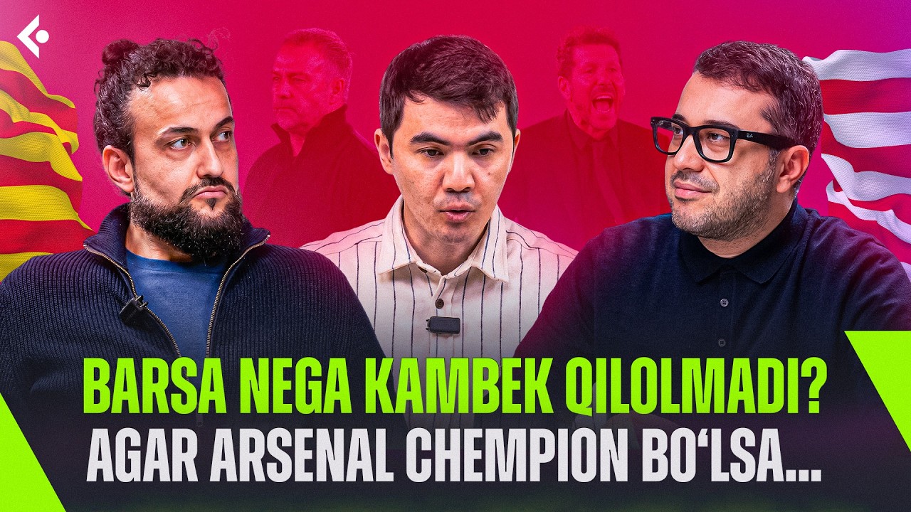 Barsa nega kambek qila olmadi? Arsenal vanihoyat chempion bo’ladimi? | YEVROPODKAST | FUTGOAL