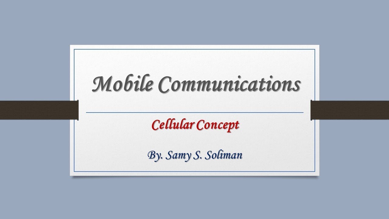 Mobile Communications (01 - Cellular Concept)