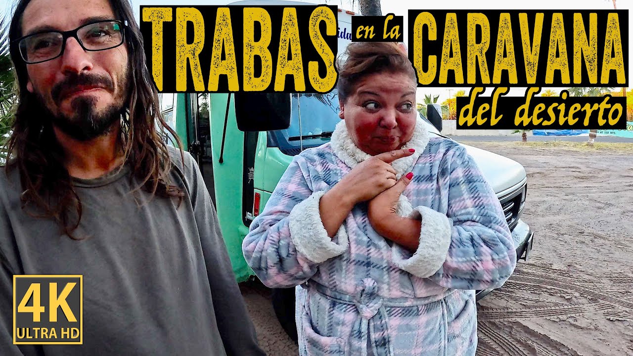 PRIMER TROPIEZO SERIO EN LA RUTA con la Caravana del Desierto | Baja California Sur | T11-E4