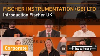 Introducing Fischer Instrumentation Ltd. Our Subsidiary In Great Britain