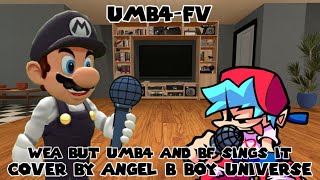 𝗙𝗡𝗙 𝗖𝗼𝘃𝗲𝗿 - 𝗨𝗠𝗕𝟰-𝗙𝗩 𝗪𝗲𝗮 𝗯𝘂𝘁 𝗮𝗻𝗱 𝗕𝗙 𝗦𝗶𝗻𝗴𝘀 𝗶𝘁 𝗠𝗠𝗩𝟮 𝗔𝗕𝗕𝗨 𝗠𝗶𝘅