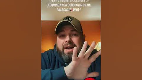 RailRoad Tips: 5 Biggest Challenges Of Becoming A New Conductor On The Rail Road - Part 2