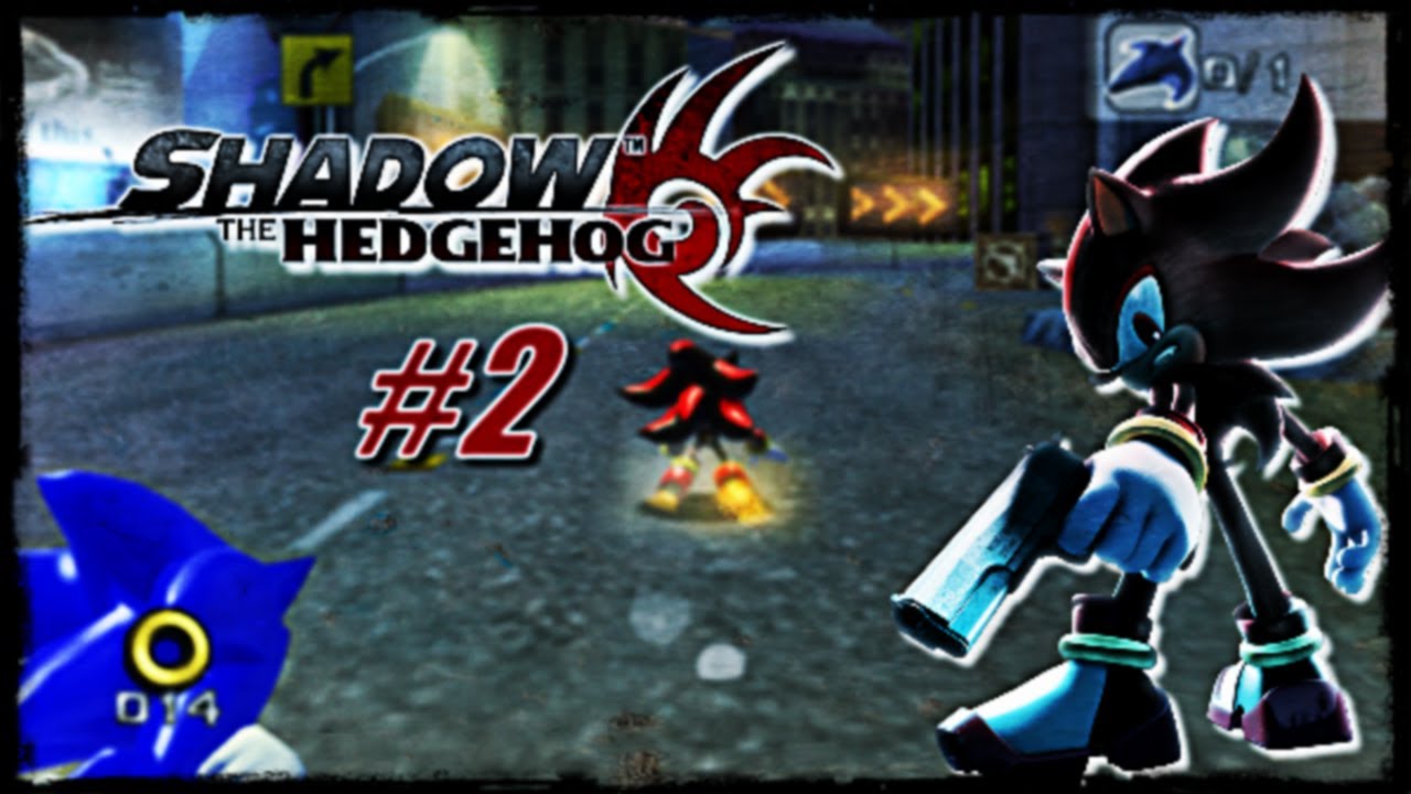 Shadow the Hedgehog [PS2] Playthrough #2 - Lethal Highway and Black