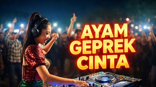 Ayam Geprek Cinta | DJ Remix Lagu Edukasi HIV | Goyang Aman \u0026 Sehat