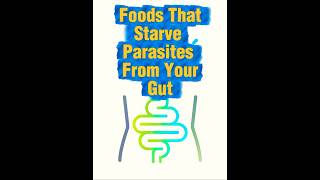 Easy Effective Starve Gut Parasites