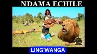 NDAMA ECHILE   LING'WANGA prod by Lwenge Studio