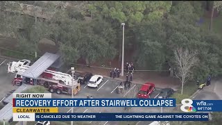 Recovery efforts underway in Clearwater after stairwell collapses, leaving worker trapped