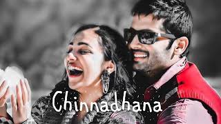 Chinnadhana (Slowed+reverb) song
