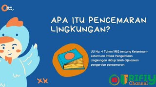 VIDEO ANIMASI PEMBELAJARAN IPA MATERI PENCEMARAN LINGKUNGAN: PENCEMARAN AIR, UDARA & TANAH