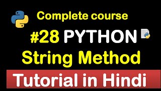 #28 String Method and Function in python// Complete Python tutorial(2020)💻