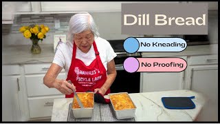 Dill Bread | I have been making this for years and it always comes out Good!