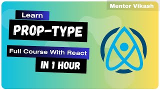 How to use Prop-Type in React | Complete Tutorial