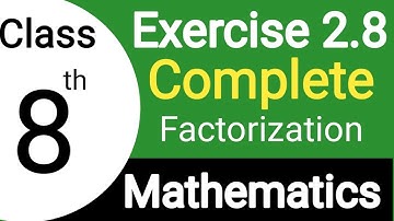 Class 8th Math Exercise 2.8  Complete | Class 8 Maths Chapter 2