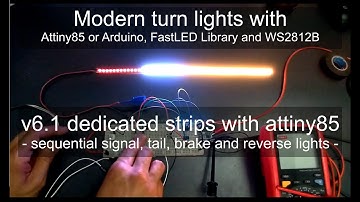 Modern turn signal lights v6.1 Attiny85 dedicated strips - Arduino, FastLED and WS2812B