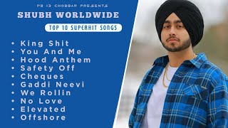 Shubh | Jukebox | Top10 | Leo | Latest Punjabi Songs 2024  | #shorts