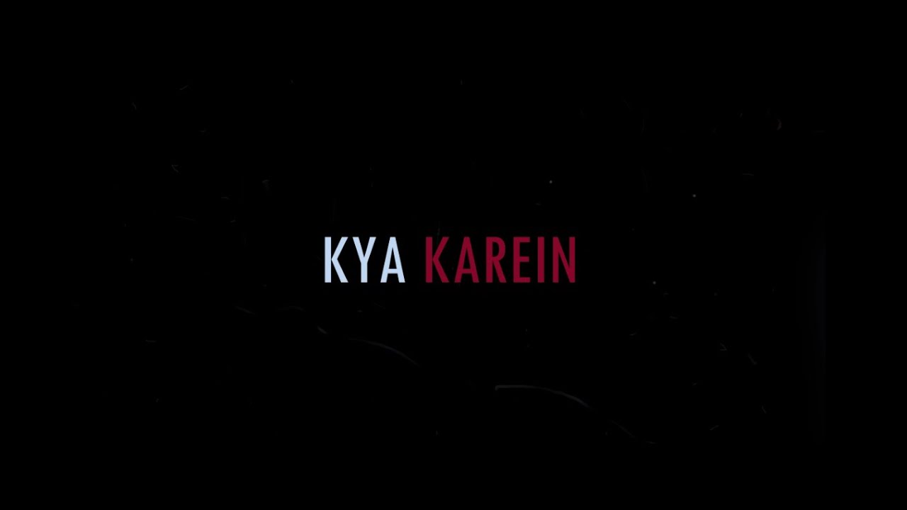 KYA KAREIN  Aditya Rikhari  Original  Official Music Video