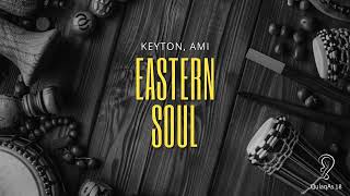 Keyton, Ami - Eastern Soul (Radio Edit)