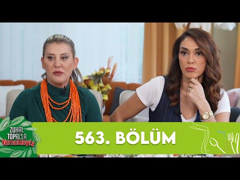 Zuhal Topal'la Yemekteyiz 563. Bölüm @Yemekteyiz