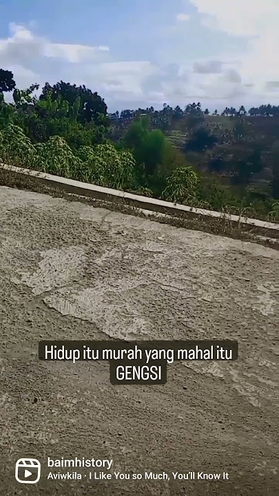 story'wa hidup itu murah yang mahal itu gengsi