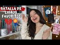 BATALLA DE LIBROS FAVORITOS💥 (con mucho drama)😭😱