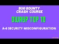 6 OWASP : SM | Bug Bounty | Penetration Testing | Ethical Hacking for Beginners Crash Course