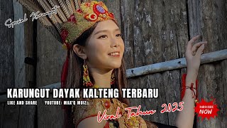 KARUNGUT DAYAK KALTENG TERBARU || MANGGATANG SENI BUDAYA - CIP. OKTA PRIANTONO