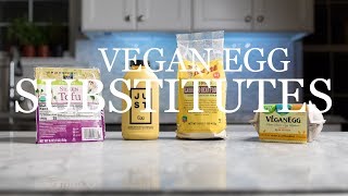 What are the Best Vegan Egg Substitutes ?